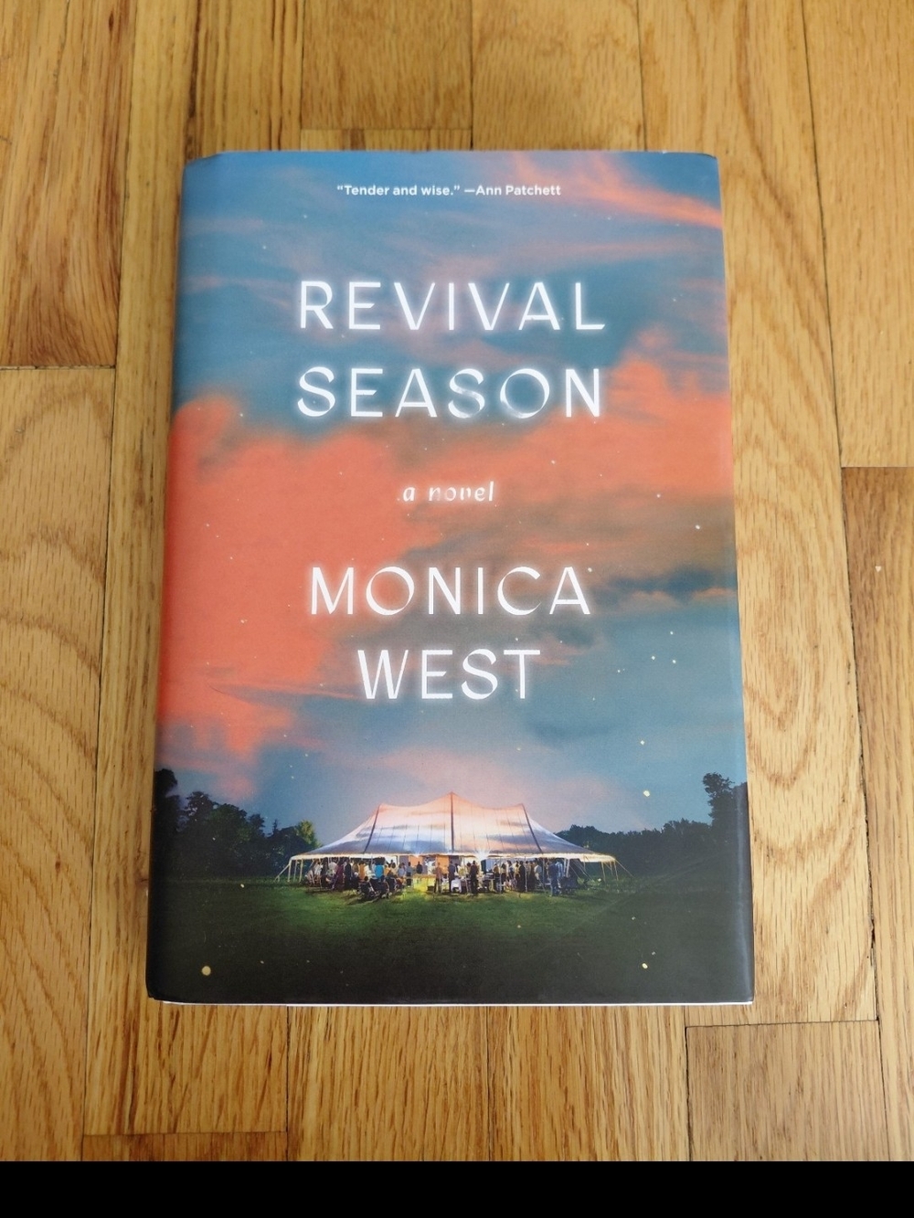 Revival Season by Monica West Signed By Author Hardcover Book